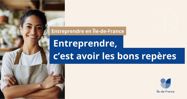 Ensemble, faisons connaitre les bons repères aux entrepreneurs ! URSSAF ILE DE FRANCE